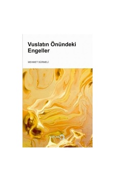 Vuslatın Önündek Engeller  - Mehmet Sürmeli  - Atlas Kitap