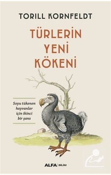 Türlerin Yeni Kökeni / Torill Kornfeldt Türlerin Yeni Kökeni / Torill Kornfeldt
