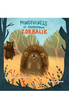 Mindfulness İle Öğreniyorum Zorbalık / Prof. Dr. Zümra Atalay ... Mindfulness İle Öğreniyorum Zorbalık / Prof. Dr. Zümra Atalay ...