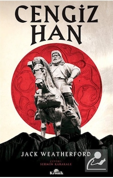 Cengiz Han / Jack Weatherford 9789752430419 Cengiz Han / Jack Weatherford 9789752430419