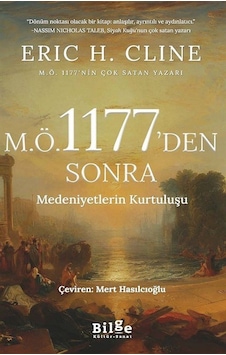 M.ö 1177'den Sonra Medeniyetlerin Kurtuluşu / Eric H. Cline