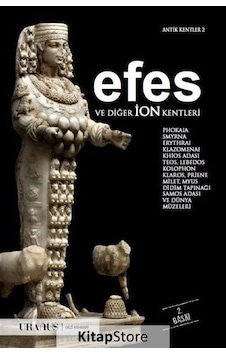 Efes ve Diğer İon Kentleri - Erdal Yazıcı