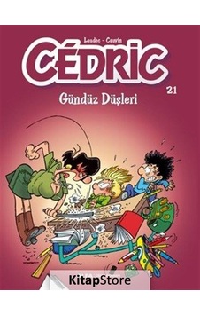 Kitapstore- Cedric 21 / Gündüz Düşleri / Laudec Kitapstore- Cedric 21 / Gündüz Düşleri / Laudec