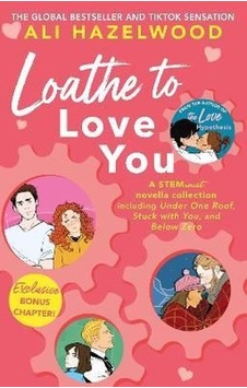 Loathe To Love You Loathe To Love You
