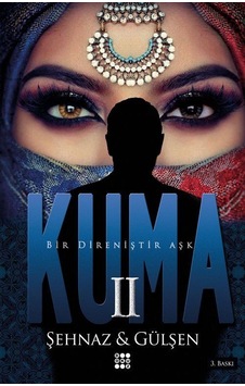 Kuma 2 - Şehnaz Gülşen - Dokuz Yayınları Kuma 2 - Şehnaz Gülşen - Dokuz Yayınları