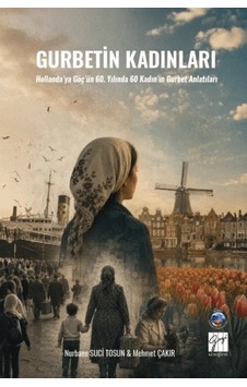 Gurbetin Kadınları Gurbetin Kadınları