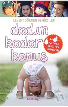 Dadın Kadar Konuş