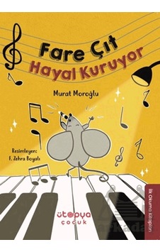 Fare Çıt Hayal Kuruyor Ütopya Çocuk Fare Çıt Hayal Kuruyor Ütopya Çocuk