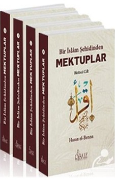 Bir İslam Şehidinden Mektuplar Set (4 Kitap) / Hasan el-Benna 9786056974564 Bir İslam Şehidinden Mektuplar Set (4 Kitap) / Hasan el-Benna 9786056974564