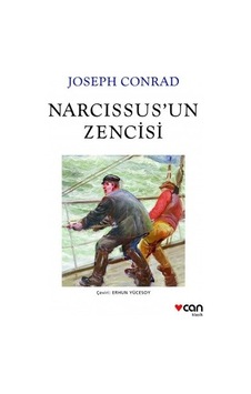 Narcissus'un Zencisi - Edebiyat Romanı Narcissus'un Zencisi - Edebiyat Romanı