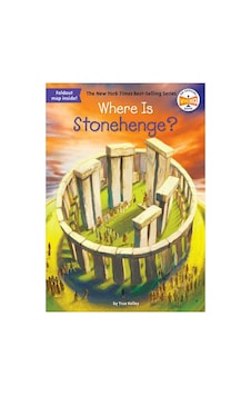 Where İs Stonehenge Penguin Workshop Where İs Stonehenge Penguin Workshop