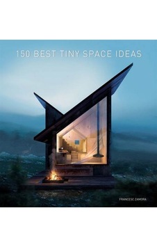 150 Best Tiny Space Ideas 9780062909220 150 Best Tiny Space Ideas 9780062909220