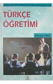 Türkçe Öğretimi / Recep Nas