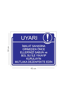 Metal İmalat Sahasına Girmeden Önce Ellerinizi Sabun Ve Bol Su İle Yıkayıp Kurulayın 30x40 Cm A3 Uya Metal İmalat Sahasına Girmeden Önce Ellerinizi Sabun Ve Bol Su İle Yıkayıp Kurulayın 30x40 Cm A3 Uya