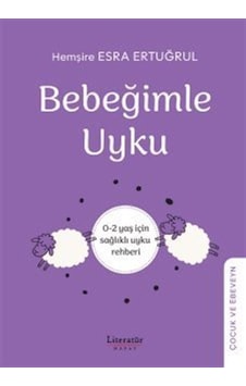 Bebeğimle Uyku / Esra Ertuğrul Bebeğimle Uyku / Esra Ertuğrul