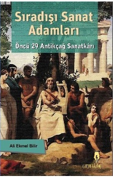 Sıradışı Sanat Adamları / Ali Ekmel Bilir Sıradışı Sanat Adamları / Ali Ekmel Bilir