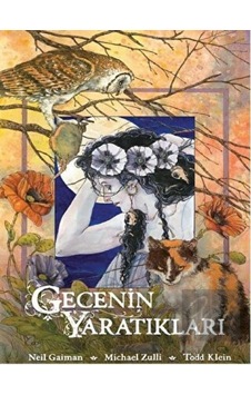 Gecenin Yaratıkları - Michael Zulli - Neil Gaiman - Çizgi Düşler Gecenin Yaratıkları - Michael Zulli - Neil Gaiman - Çizgi Düşler