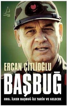 Başbuğ Org. İlker Başbuğ İle Tarih Ve Gelecek
