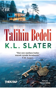 Talihin Bedeli / K. L. Slater Talihin Bedeli / K. L. Slater