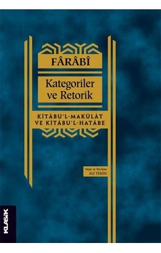 Kategoriler ve Retorik - Farabi - Klasik Yayınları