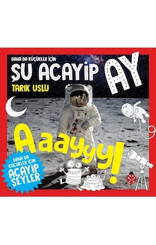 Daha da Küçükler İçin - Şu Acayip Ay - Tarık Uslu - Uğurböceği Daha da Küçükler İçin - Şu Acayip Ay - Tarık Uslu - Uğurböceği