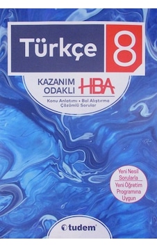 8.Sınıf Türkçe Kazanım Odaklı Konu Anlatımı - Tudem Yayınları 8.Sınıf Türkçe Kazanım Odaklı Konu Anlatımı - Tudem Yayınları