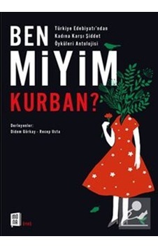 Ben Miyim Kurban?- Mona Ben Miyim Kurban?- Mona