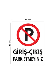Lucena Metal Giriş Çıkış Park Etmeyiniz 15 Cm X 20 Cm Uyarı Levhası Yönlendirme Tabelası