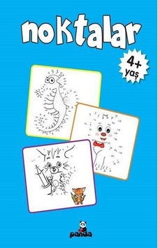 Noktalar 4+ Yaş - Gülizar Çilliyüz Çetinkaya - Panda Noktalar 4+ Yaş - Gülizar Çilliyüz Çetinkaya - Panda