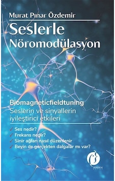 Seslerle Nöromodülasyon - Murat Pınar Özdemir - Herdem Kitap