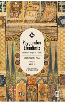 Peygamber Efendimiz Citliketebe Yayınları Ahmed Cevdet Paşa Peygamber Efendimiz Citliketebe Yayınları Ahmed Cevdet Paşa