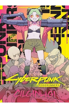 Cyberpunk: Edgerunners Çılgınlığı 1 / Bartosz Sztybor Cyberpunk: Edgerunners Çılgınlığı 1 / Bartosz Sztybor