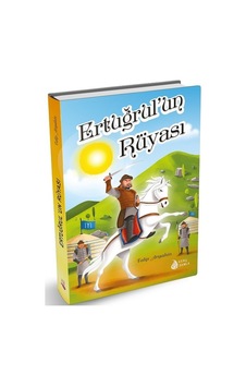 Ertuğrul'un Rüyası - Talip Arışahin - Genç Damla Yayınevi