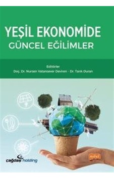 Yeşil Ekonomide Güncel Eğilimler- Nobel Bilimsel Eserler Yeşil Ekonomide Güncel Eğilimler- Nobel Bilimsel Eserler