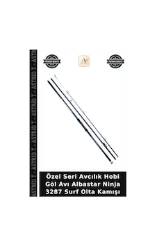 Özel Seri Avcılık Hobi Göl Avı Albastar Ninja 3287 Surf Olta Kamışı 420cm Özel Seri Avcılık Hobi Göl Avı Albastar Ninja 3287 Surf Olta Kamışı 420cm