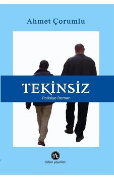 Tekinsiz / Ahmet Çorumlu Tekinsiz / Ahmet Çorumlu