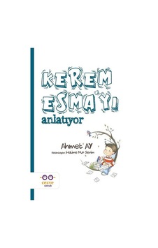 Kerem Esma'yı Anlatıyor - Ahmet Ay - Cezve Çocuk