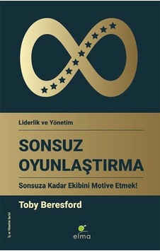 Sonsuz Oyunlaştırma - Sonsuza Kadar Ekibini Motive Etmek
