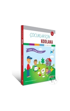 Çocuklar İçin Kodlama - Selçuk Özdemir - ODTÜ Yayıncılık