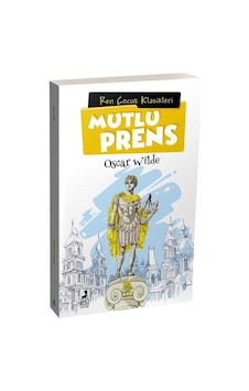 Mutlu Prens - Ren Çocuk Klasikleri - Oscar Wilde - Ren Kitap Mutlu Prens - Ren Çocuk Klasikleri - Oscar Wilde - Ren Kitap