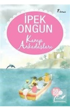 Kamp Arkadaşları / İpek Ongun Kamp Arkadaşları / İpek Ongun