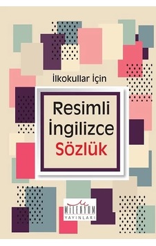 Resimli İngilizce Sözlük İlkokul