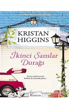 İkinci Şanslar Durağı / Kristan Higgins İkinci Şanslar Durağı / Kristan Higgins