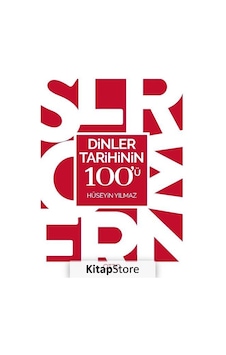 Dinler Tarihinin 100'ü - Hüseyin Yılmaz - Otto