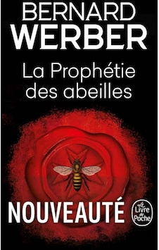 La Prophétie Des Abeilles La Prophétie Des Abeilles