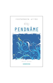 Pendname - Feridü'd-din Attar - Semerkand Yayınları Pendname - Feridü'd-din Attar - Semerkand Yayınları