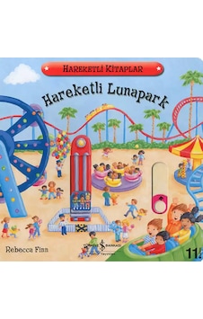 Hareketli Lunapark - Rebecca Finn - İş Bankası Kültür Yayınları Hareketli Lunapark - Rebecca Finn - İş Bankası Kültür Yayınları