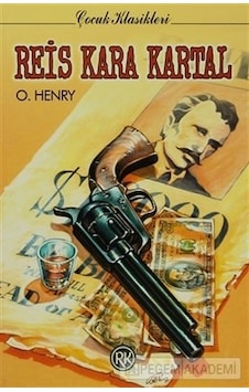 Reis Kara Kartal - O`Henry Reis Kara Kartal - O`Henry