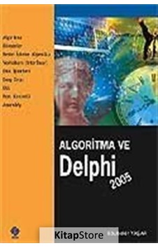 Algoritma ve Delphi 2005- Ekin Basım Yayın Algoritma ve Delphi 2005- Ekin Basım Yayın