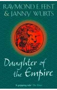 Daughter Of The Empire the World On The Other Side 1 Daughter Of The Empire the World On The Other Side 1